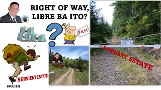 RIGHT OF WAY or EASEMENT ano ba ito [upl. by Airres]