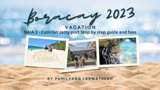 NINOY AQUINO AIRPORT TO CATICLAN JETTY PORT  FEES amp GUIDE  BORACAY TRANSFER 2023 [upl. by Hnil232]