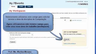 PBWorks  Tutorial  Criação de Workspace [upl. by Ardnoik166]