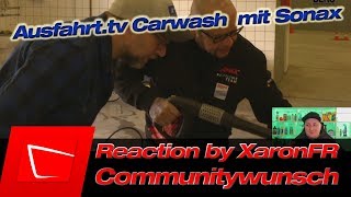 Communitywunsch Reaction by XaronFR BIGR42 Profi Tipps Auto Handwäsche  Ausfahrttv Wissen [upl. by Jp]