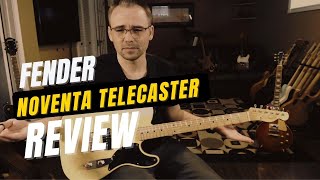 Fender Noventa Telecaster Review [upl. by Llirret718]