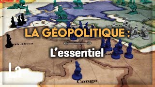 La Géopolitique  L Essentiel Pour Tout Comprendre [upl. by Neerod422]