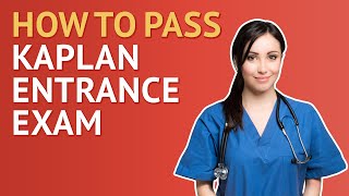 Kaplan Nursing Entrance Exam  How To Study and Where to Start [upl. by Durwyn196]