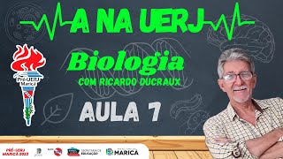 Aula 7 de Biologia com o Prof Ricardo Ducraux  PréUERJ Maricá 2023  A NA UERJ  02112023 [upl. by Le786]