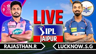 IPL 2024 Live RR vs LSG Live Match  IPL Live Score amp Commentary  Rajasthan vs Lucknow Live Ing 2 [upl. by Sidnarb]