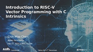 中 An Introduction to RISCV Vector Programming with C Intrinsic​ [upl. by Aneroc]