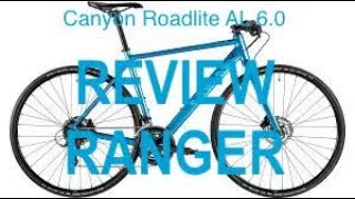 Canyon Roadlite AL 60  Review Ranger [upl. by Vaughan]