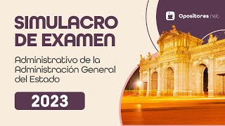 Simulacro de Examen 2023 📖  C1 Administrativo de la Administración General del Estado [upl. by Navaj]