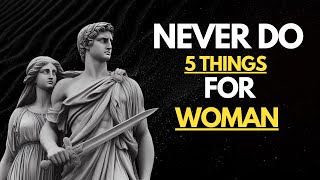 STOP Making These 5 Critical Mistakes with Women  Stoicism [upl. by Vullo]