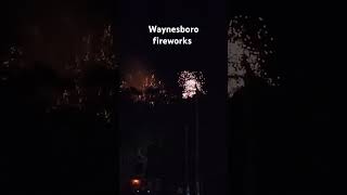 Waynesboro VA fireworks [upl. by Iaj]