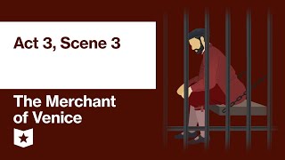 The Merchant of Venice by William Shakespeare  Act 3 Scene 3 [upl. by Trinatte211]