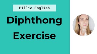 Diphthong Exercise  Double Vowel Sounds in English  English Pronunciation [upl. by Bronder570]