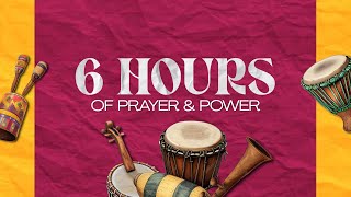 6 Hours of Prayer amp Power September Edition [upl. by Torrlow]