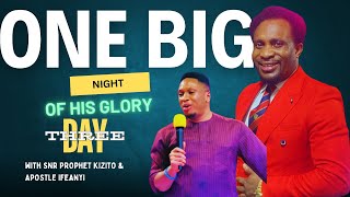 ONE BIG NIGHT OF HIS GLORY CONFERENCE SNR PROPHET KIZITOEAMADI  DAY THREE  03102024 [upl. by Spindell]