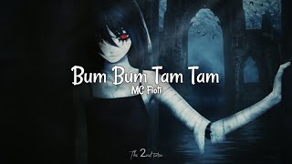 MC Fioti  Bum Bum Tam Tam  Slowedreverb [upl. by Niffirg]