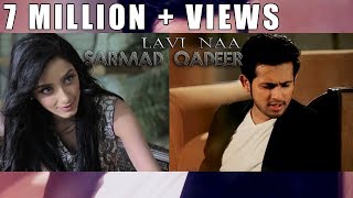 LAVI NAA  OFFICIAL VIDEO  SARMAD QADEER [upl. by Nanon749]