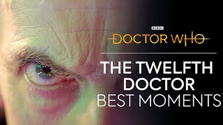 The Best of the Twelfth Doctor  Doctor Who [upl. by Kerns]