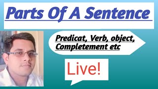 Parts of a Sentence वाक्य के भाग Subject Verb Object Complement English Grammar I For beginners [upl. by Eladnar]