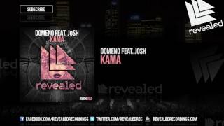 DOMENO feat JoSH  Kama OUT NOW [upl. by Andi181]