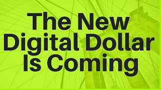 The New Digital Dollar Is Coming [upl. by Harahs]