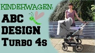 Kombikinderwagen ABC DESIGN TURBO 4S  Mein Erfahrungsbericht [upl. by Natalee]