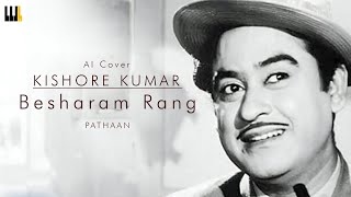 What if Kishore Kumar Ji sang Besharam Rang from Pathaan  4th White  AI Cover [upl. by Ardnaek204]