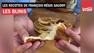 Des blinis express  La recette dété de FrançoisRégis Gaudry [upl. by Karna]