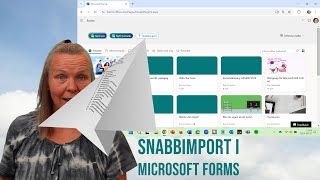 Snabbimport i Microsoft Forms [upl. by Sredna366]