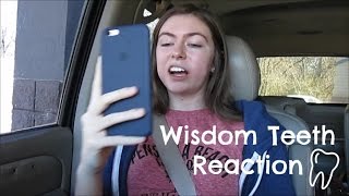 Getting My Wisdom Teeth Removed Reaction [upl. by Mloc]