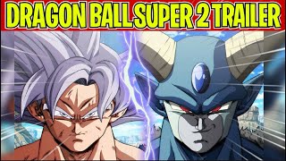 TOEI REVELA EL REGRESO de DRAGON BALL SUPER y su TRAILER  TODO LO QUE SABEMOS [upl. by Gilberto]