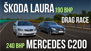 SKODA LAURA VS MERCEDES C200  DRAG RACE [upl. by Ellekim]