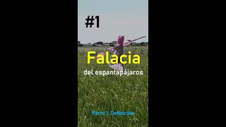 1 Falacia del espantapájaros hombre de paja  Parte 1 Definición  Falacias informales [upl. by Niac]