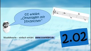 Musiktheorie einfach erklärt 22  Oktavlagen im Violinschlüssel mit Vorzeichen wwwccerklärtde [upl. by Ney22]