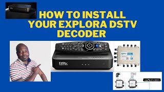 how to connect your dstv explora decoder to a communal dish [upl. by Seel]