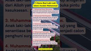 5 Nama Bayi Lakilaki Islami Berawalan Muhammad namabayi [upl. by Harbard]