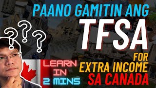 Ano ang TFSA  Pinoy in Canada [upl. by Eniamret]