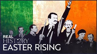 Why The Easter Rising Was A Catalyst For Irish Independence  A Terrible Beauty [upl. by Letitia735]