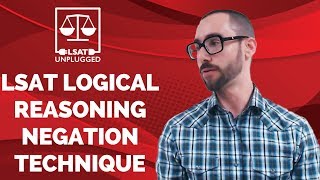 LSAT Logical Reasoning Negation Technique [upl. by Reggie]