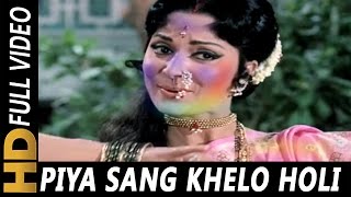 Piya Sang Khelo Holi Phagun Aayo Re  Lata Mangeshkar  Phagun 1973 Songs  Holi Special Song [upl. by Ellebasi]