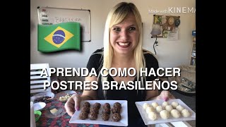 CÓMO HACER BRIGADEIRO Y BEIJINHO  POSTRES BRASILEÑOS  BRASILEIRAPELOMUNDO [upl. by Alonso]