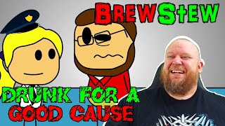 Brewstew Drunk for a good cause REACTION  How is this even allowed America you wild [upl. by Kra358]