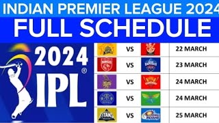 IPL 2024 Schedule Indian Premier League 2024 Schedule dates venues amp timings  IPL Schedule 2024 [upl. by Chae]