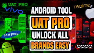 UAT PRO Android Tool Unlock All Brands EASY Mdunlocker [upl. by Ynalem]