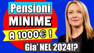 ULTIMORA PENSIONI MINIME a 1000€ già dal 2024 👉 ECCO COSA EMERSO POCO FA 🤔💰 [upl. by Huai]