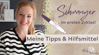 Schwanger im ersten Zyklus🤰🏼 Meine Tipps und Hilfsmittel zum schwanger werden [upl. by Cleasta]