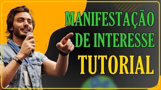 TUTORIAL DA MANIFESTAÇÃO DE INTERESSE [upl. by Ilrebma350]