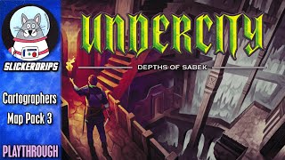 Cartographers Map Pack 3 – Undercity Depths of Sabek  Solo Playthrough [upl. by Garate]