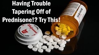 Having Trouble TAPERING Off of Prednisone Try This One Simple Technique [upl. by Batruk112]