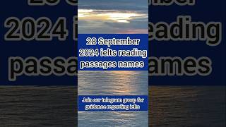 28 September 2024 ielts exam reading passage Names Ielts reading answers 28 September ielts [upl. by Sadira726]