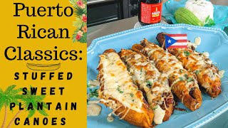 Puerto Rican Stuffed Sweet Plantains aka Canoes  Canoas de Plátanos Maduros Boricua  SO CHEESY [upl. by Paz418]